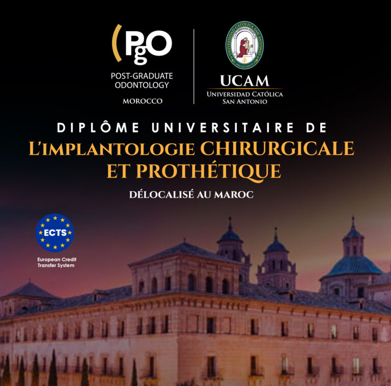 DIPLÔME UNIVERSITAIRE DE L’IMPLANTOLOGIE CHIRURGICALE ET PROTHÉTIQUE – Agadir